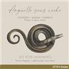 François Couper Les Voix Humaines: Anguille Sous Roche: Couperin/Marais/Ram (CD)