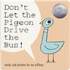 Hyperion Books for Children Don't Let the Pigeon Drive the Bus! (Board Book)