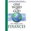Harrison House Publishers One Word from God Can Change Your Finances