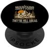 Outdoor Adventure Lover Vintage Humor Divertente dicendo le montagne sono divertenti aree di collina PopSockets PopGrip Adesivo