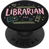 Librarian Reading Days Simpatico bibliotecario Reader Book Lover Library PopSockets PopGrip Adesivo