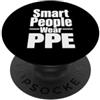 International Day for Health and Safety Smart People Wear DPI sul posto di lavoro Sicurezza Cultura Campagna Regalo PopSockets PopGrip Adesivo