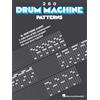 Hal Leonard Corporation 260 Drum Machine Patterns