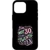 Im Not Thirty Im Twenty Ten Funny 30th B Custodia per iPhone 16 Pro Max Io non sono 30 Im 20 Dieci Compleanno
