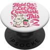 Rabbit Coffee Anxiety Funny Vibes Rabbit Coffee Hold On Let Me Overthink This Ansia Divertente PopSockets PopGrip Adesivo