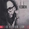 Vusi Nova - Did It For Love - Cd