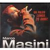 Marco Masini - Un Palco Lungo...20 Anni! - 2 Cd + Dvd