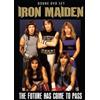 Pride Iron Maiden: The Future Has Come to Pass (DVD) Iron Maiden