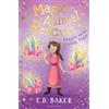 E.D. Baker Magic Animal Rescue 4: Maggie and the Flying Pigs (Tascabile)