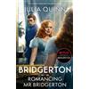 Julia Quinn Bridgerton: Romancing Mr Bridgerton (Tascabile) Bridgerton