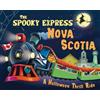 Eric James The Spooky Express Nova Scotia (Copertina rigida) Spooky Express