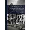 Luigi Manzi La Viticoltura E L'Enologia Presso I Romani, Studio (Tascabile)