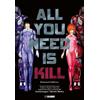 All You Need is Kill - Diamond Edition (Tascabile)