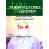 Emerita T. Gueson Do HMO's Cut Costs ... And Lives? (Tascabile)