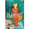 John Murray Publishers Ltd The Barbizon: The New York Hotel That Set Women Free