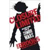 Duckworth Closure Limited: and other Zombie Tales
