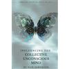 Nick Sambrook Influencing the Collective Unconscious Mind (Tascabile)