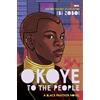 Ibi Zoboi Okoye to the People (Copertina rigida)
