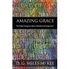 D G Miles McKee Amazing Grace (Tascabile)
