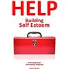 Steve Becker Building Self Esteem (Tascabile)