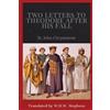 St John Chrysostom R E Wallis Two Letters to Theodore After His Fall (Tascabile)