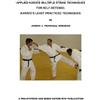 Joseph Truncale Karate Multiple Strike Techniques for Self-Defense (Tascabile)