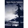 Mario Benitez Santa Cruz De Tlatelolco (Tascabile)