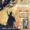 Wagner / Cord Garben / Zeyen Der Ring Des Nibelungen WWV 86 (CD)