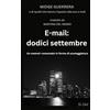 Flagtown Underground E-mail: dodici settembre