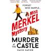 Old Street Publishing Murder at the Castle: 1 (Miss Merkel Mystery)