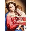 Editrice Shalom Il Rosario di Maria. Madre della Misericordia
