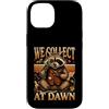 Trash Raccoon Lover Garbage Custodia per iPhone 14 Detective procioni che raccogliamo all'alba
