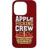 Apple Picking Season Fall Harvest Autumn Custodia per iPhone 14 Pro Apple Picking Crew Autunno Avventura Autunno Celebrazione Rac