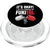 Funny Sayings & Funny Designs It's OK (I'm On 500mg Of Fukitol) - Divertente detto novità PopSockets PopGrip per MagSafe