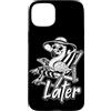 Later Holiday / Vacation Apparel & Cloth Custodia per iPhone 15 Plus Ci vediamo dopo Estate o Vacanze - Flamingo