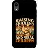 Backyard Chicken Poultry Homestead Humor Custodia per iPhone XR Allevamento di polli e bambini selvatici fattoria