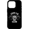 1200 Pound Club Powerlifting Graphics Custodia per iPhone 16 Pro 1200 libbre Club Palestra Sollevamento Pesi Bodybuilders 1200LB Club