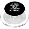 Honest Emotion Tracker la mia faccia è un ticker di 247 notizie del mio umore Witty Observational PopSockets PopGrip per MagSafe