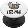 Fun Fact I Don't Care Meme Divertente detto sarcastico fatto divertente che non mi interessa PopSockets PopGrip Adesivo