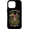Botany Mushroom Plant Lover Dark Humor G Custodia per iPhone 16 Pro Tutte le piante sono commestibili alcune solo una volta funghi botanici