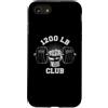 1200 Pound Club Powerlifting Graphics Custodia per iPhone SE (2020) / 7/8 1200 libbre Club Palestra Sollevamento Pesi Bodybuilders 1200LB Club