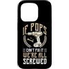 Grandparents Day Gift For Grandad Grandd Custodia per iPhone 15 Pro Se Pops non ce la fa, siamo tutti fregati, nonno divertente