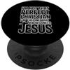Best Jesus Christian Designs I'm Not That Perfect Christian I'm The One Who Knows PopSockets PopGrip Adesivo