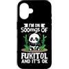 I'm On 500mg Of Fukitol And It's Ok Pand Custodia per iPhone 16 Sono Su 500mg Di Fukitol E Va Ok