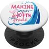 Back to School Tee Kids Making Waves Mer Mermaid Making Waves in 4th Grade Girls Back to School Day PopSockets PopGrip Adesivo