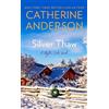 Catherine Anderson Silver Thaw (Tascabile) Mystic Creek