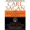 Carl Sagan Ann Druyan The Demon-Haunted World (Tascabile)