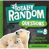 Melina Gerosa Bellows Totally Random Questions Volume 8 (Tascabile)