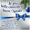 Compilation Le Piu' Belle Canzoni Natale (Joy To The World) (CD)