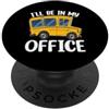 Daily Driver Graphics Autista di scuolabus sarò nel mio umorismo in ufficio PopSockets PopGrip Adesivo